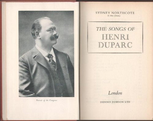 Image for The Songs of Henri Duparc. The Songs of Henri Duparc.