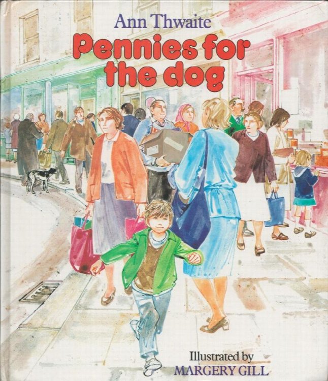 Pennies for the Dog. (Illustrated by Margery Gill).