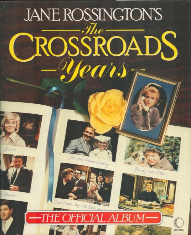 Jane Rossington's The Crossroads Years. (The Official Album).