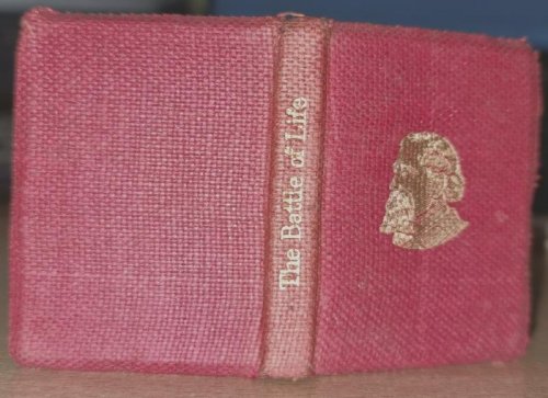 The Battle of Life. A Love Story By Charles Dickens. With Eight Illustrations.