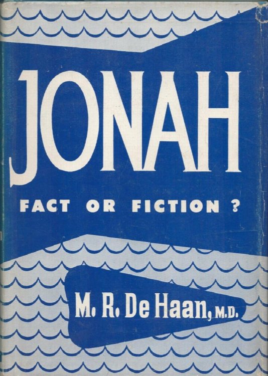 Jonah : Fact or Fiction.