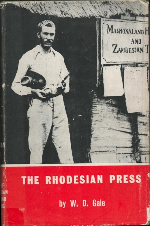 The Rhodesian Press. The History of The Rhodesian Printing and Publishing Company Ltd.
