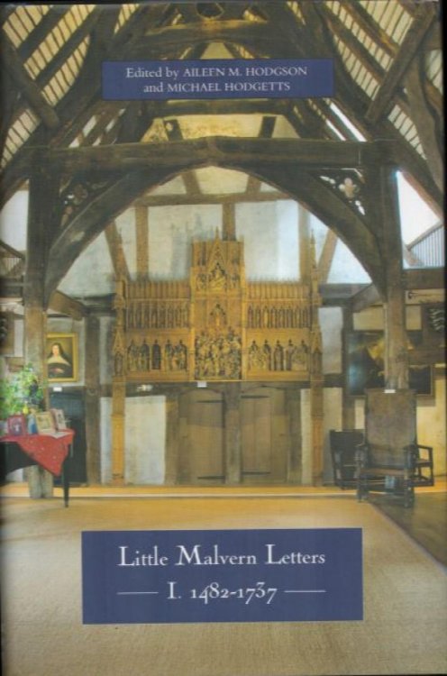 Little Malvern Letters. I. 1482-1737.