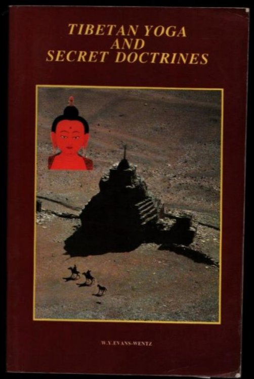 Tibetan Yoga and Secret Doctrines.