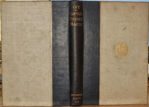 Publications Of The Navy Records Society Vol. V. - Life Of Captain Stephen Martin 1666-1740 . Edited By Clements R. Markham, C.B., F.R.S.