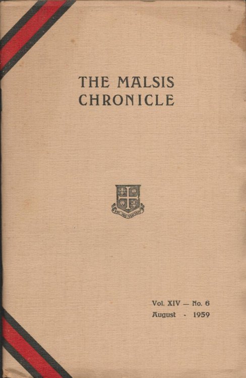 The Malsis Chronicle. Vol.XIV. No.6. (August 1959).