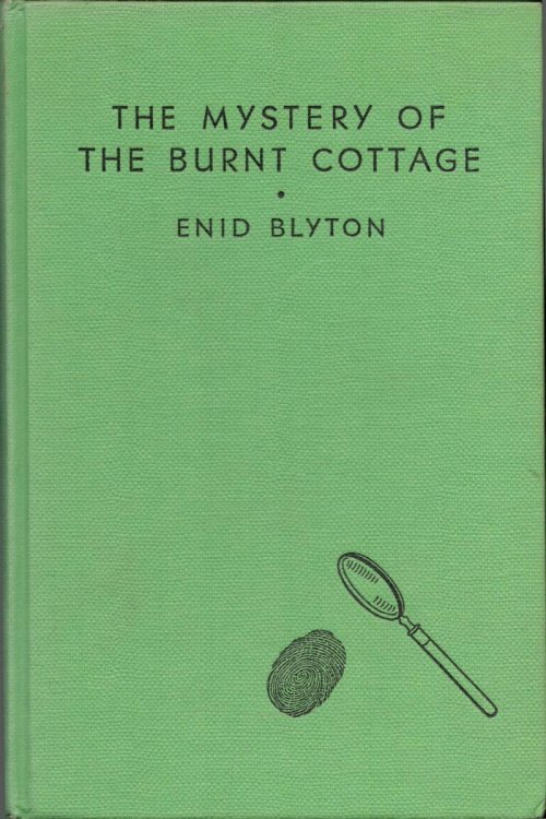 The Mystery of the Burnt Cottage. (Illustrated by J.Abbey).