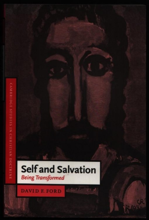 Self and Salvation. Being Transformed.