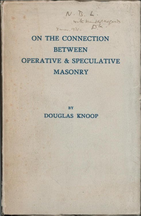 On the Connection Between Operative & Speculative Masonry.
