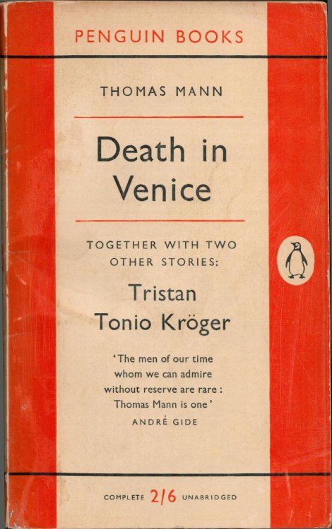 Death in Venice. (Together with Tristan and Tonio Kroger).