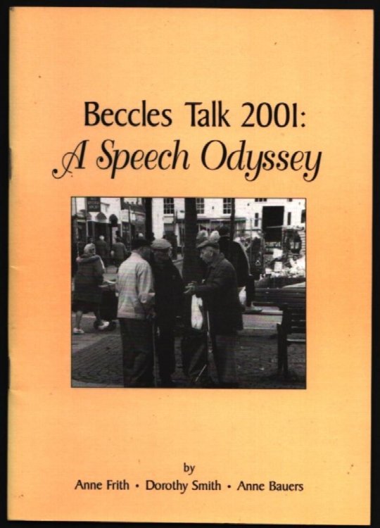 Beccles Talk 2001: A Speech Odyssey.