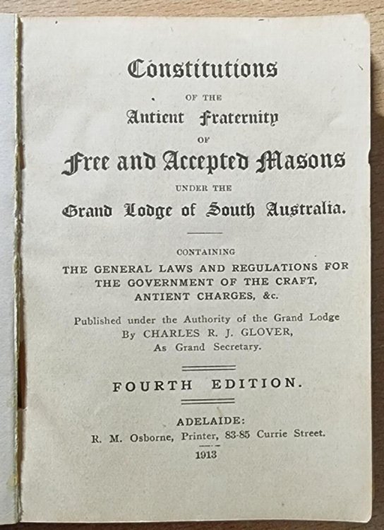 Constitutions of the antient fraternity of free and accepted masons under the Grand lodge of South Australia.
