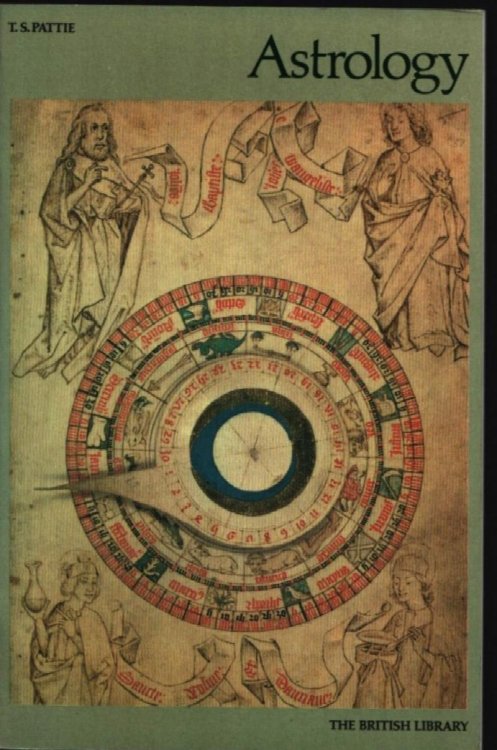 Astrology. As Illustrated in the Collections of the British Library and the British Museum.