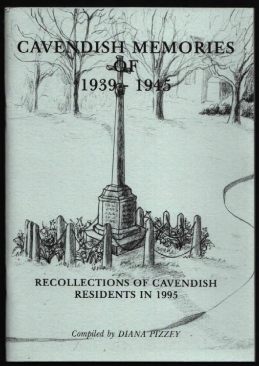 Cavendish Memories of 1939-1945.