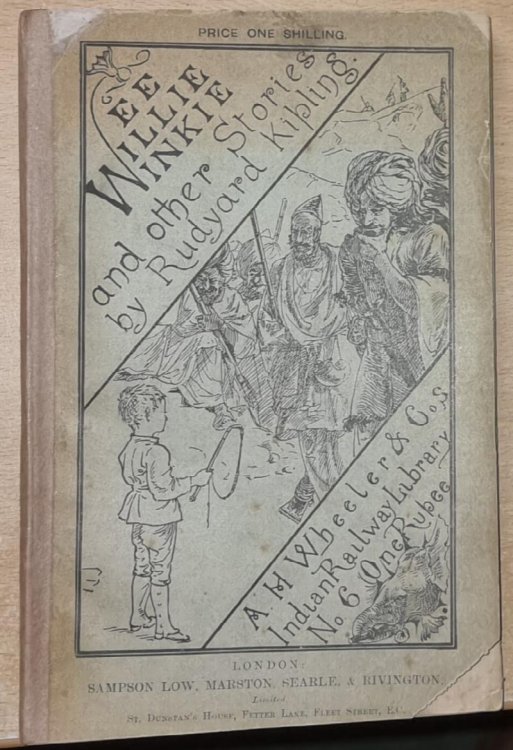 Wee Willie Winkie and Other Stories. By Rudyard Kipling. A. H. Wheeler & Co's. Indian Railway Library . No. 6 One Rupee.