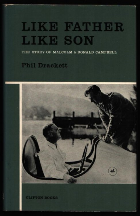 Image for Like Father Like Son. The Story of Malcolm & Donald Campbell. Like Father Like Son. The Story of Malcolm & Donald Campbell.