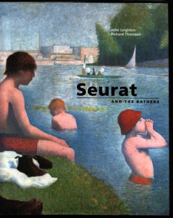 Image for Seurat and the Bathers. Seurat and the Bathers.