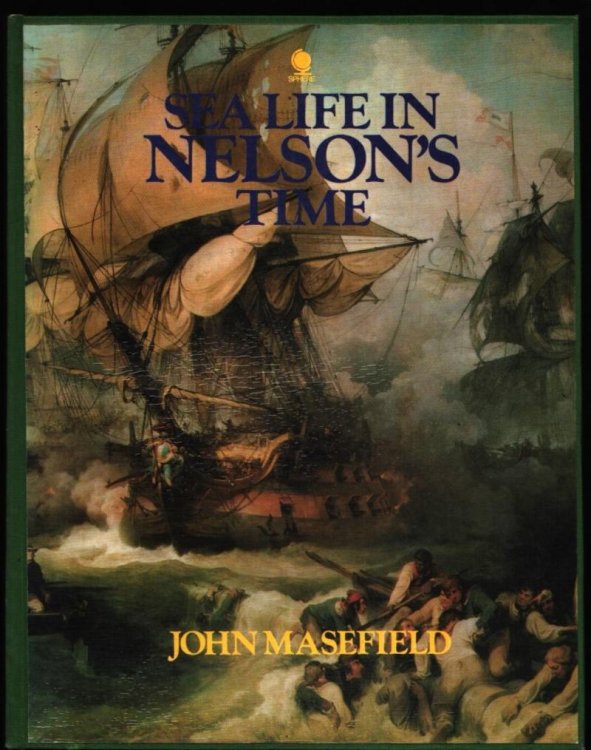 Sea Life in Nelson's Time.