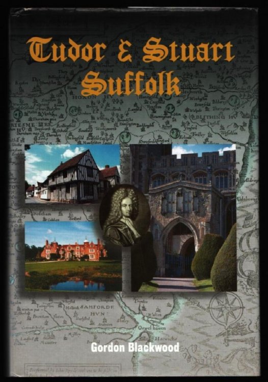 Tudor & Stuart Suffolk.