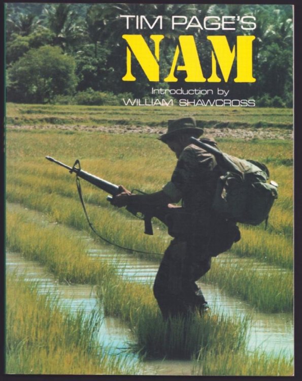Tim Page's Nam. (Introduction by William Shawcross).