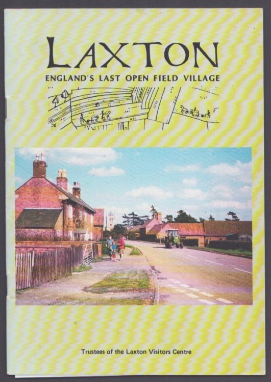 Laxton, Nottinghamshire. England's Last Open Field Village.