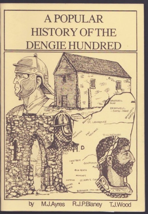 A Popular History of the Dengie Hundred.