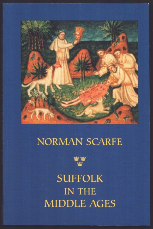 Suffolk in the Middle Ages.