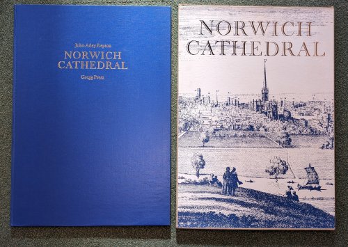 John Adey Repton. Norwich Cathedral at the end of the eighteenth century with descriptive notes by Wiliiam Wilkins. Introduced and edited by S. Rowland Pierce.
