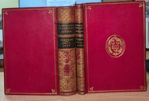 The Historical Geography of Europe By Edward A. Freeman, D.C.L., LL.D. Honary Fellow Of Trinity College, Oxford. In Two Volumes. Second Edition. Vol. I. - Text ; Vol. II. - Maps .