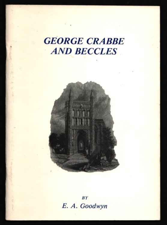 Image for George Crabbe and Beccles. George Crabbe and Beccles.