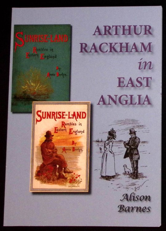 Arthur Rackham in East Anglia.