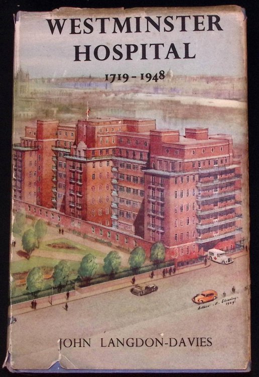 Westminster Hospital . Two Centuries of Voluntary Service. 1719-1948.