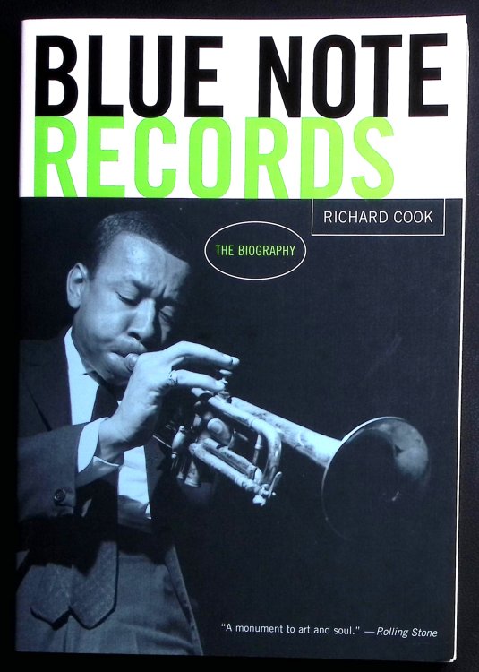 Blue Note Records. The Biography.