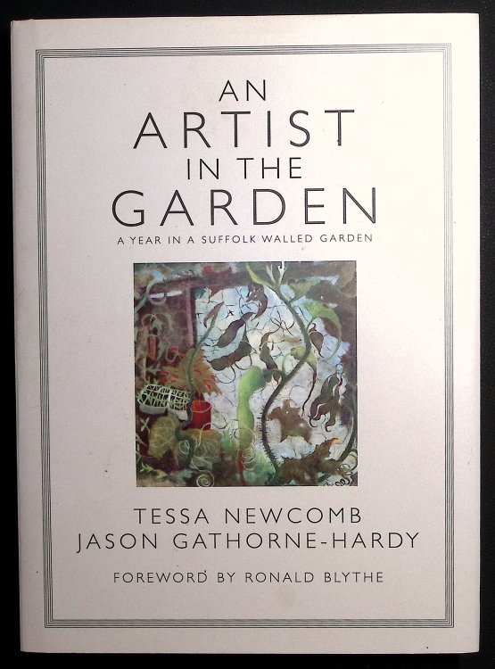 An Artist in the Garden. A Year in a Suffolk Walled Garden.