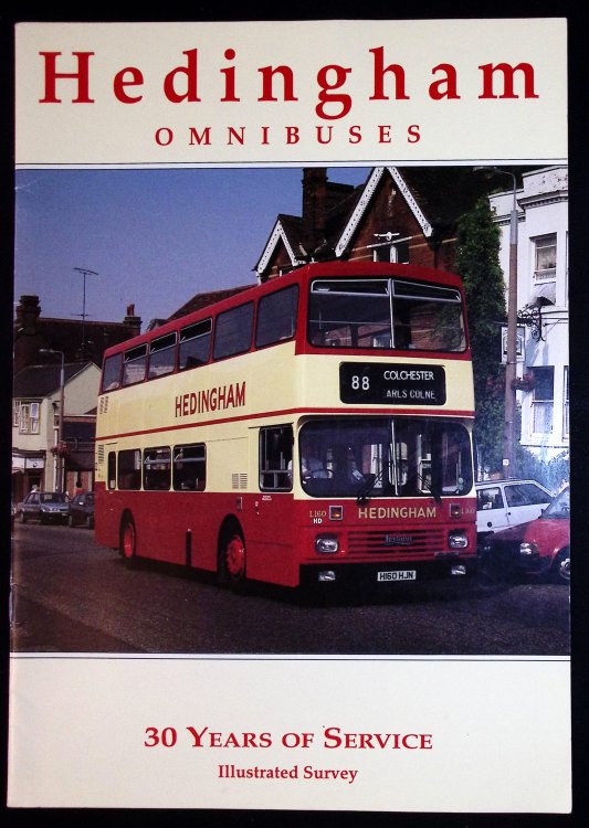 Hedingham & District Omnibuses Ltd. Thirty Years of Service 1960-1990.