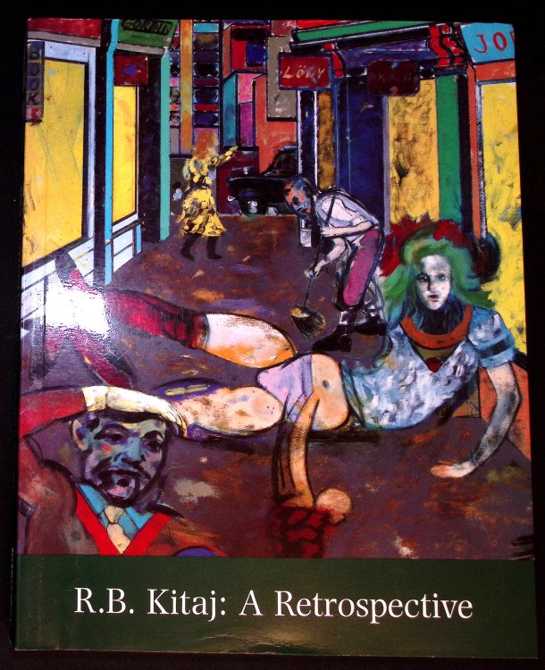 R.B.Kitaj: A Retrospective.
