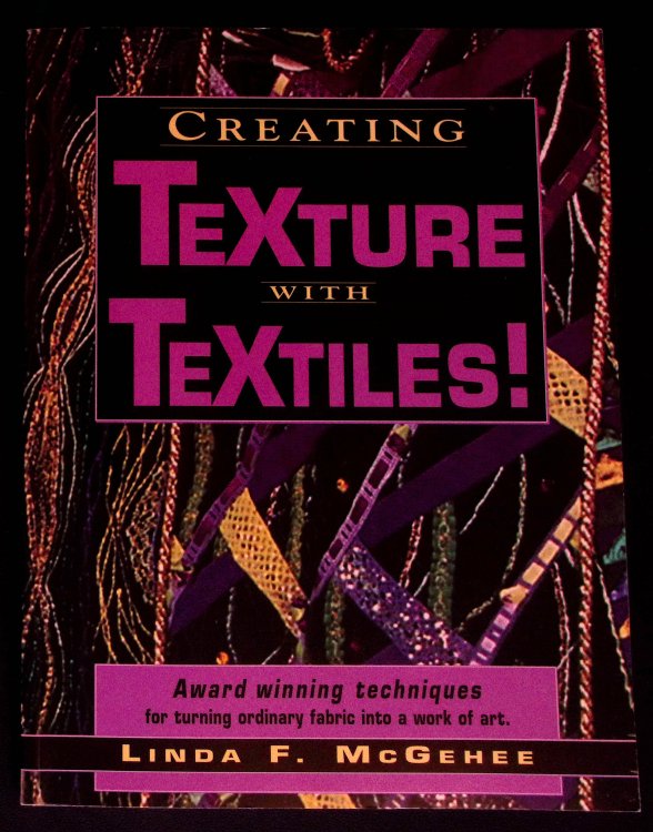 Creating Texture with Textiles!