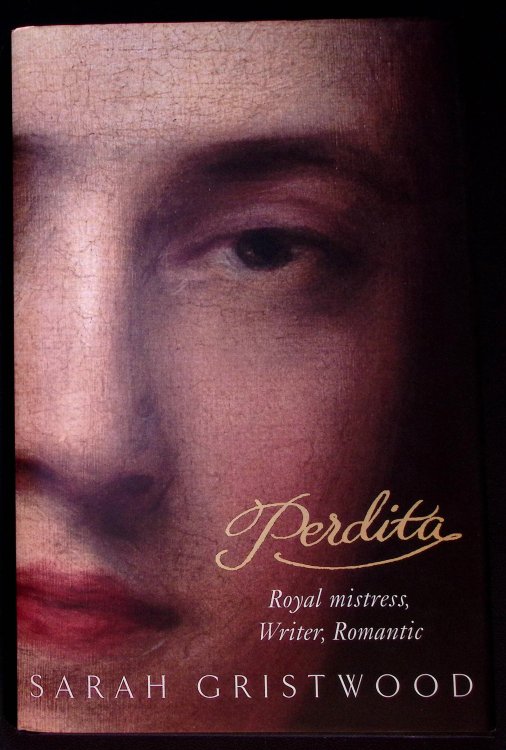 Perdita. Royal mistress, Writer, Romantic.