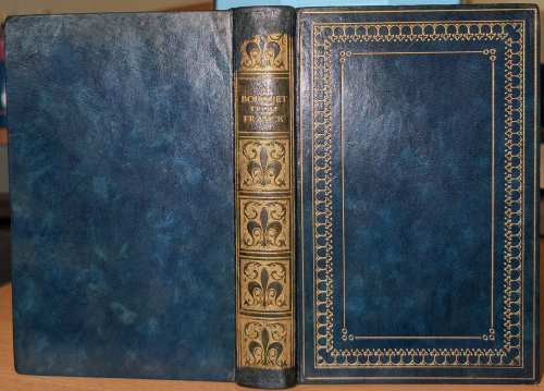 A Bouquet From France. One Hundred French Poems With English Translations in Verse and Brief Notes. By Wilfred Thorley.