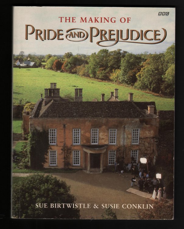 The Making of Pride and Prejudice.