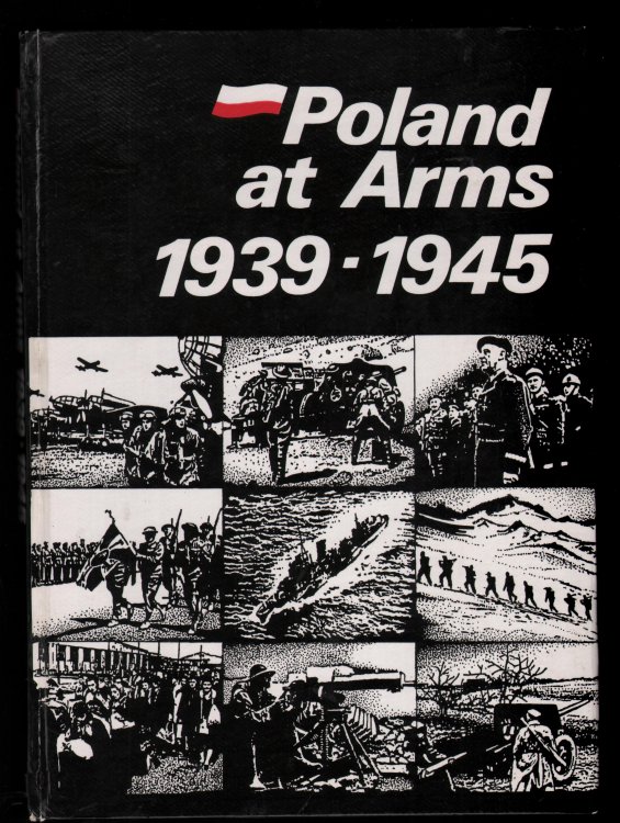 Poland at Arms 1939-1945.