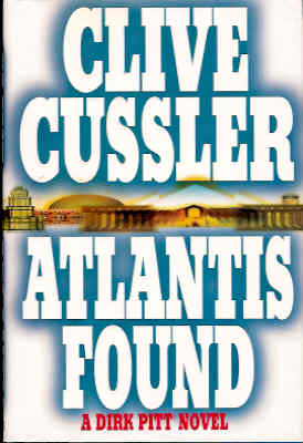 Atlantis Found (Dirk Pitt Adventure Ser.)