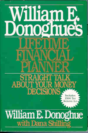 William E. Donoghue's Lifetime Financial Planner