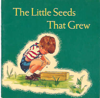 The Little Seeds That Grew