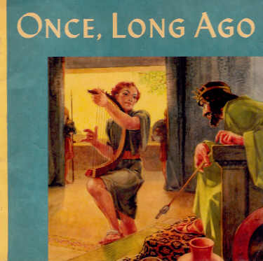 Once, Long Ago
