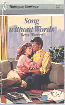 Song Without Words (Harlequin Romance #2770 06/86)