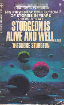 Sturgeon is Alive and Well