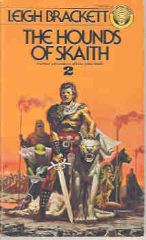 The Hounds of Skaith (Further adventures of Eric John Stark #2)