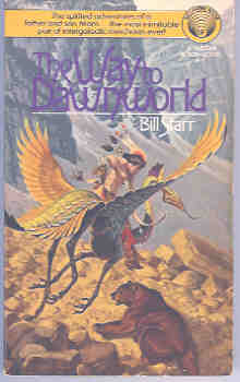 The Way to Dawnworld (Farstar & Son Ser. #1)
