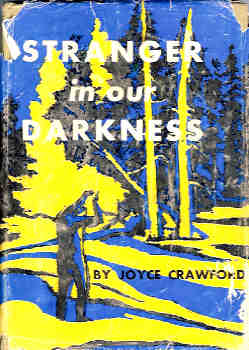 Stranger in Our Darkness [Signed]